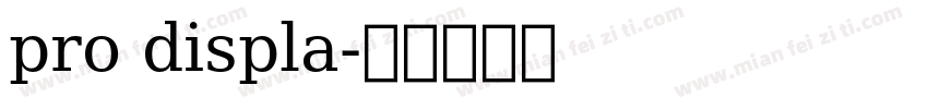 pro displa字体转换